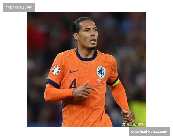 荷兰2-1逆转挪威,范戴克头槌破门,科曼球队展现韧性 荷兰2-1逆转挪威,范戴克头槌破门,科曼球队展现韧性